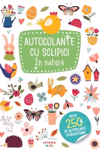 AUTOCOLANTE CU SCLIPICI. IN NATURA