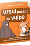 Ursul pacalit de vulpe
