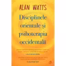 Disciplinele orientale si psihoterapia occidentala