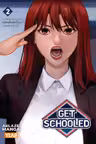 Get Schooled - Volume 2