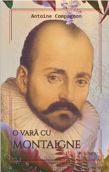 O vară cu Montaigne