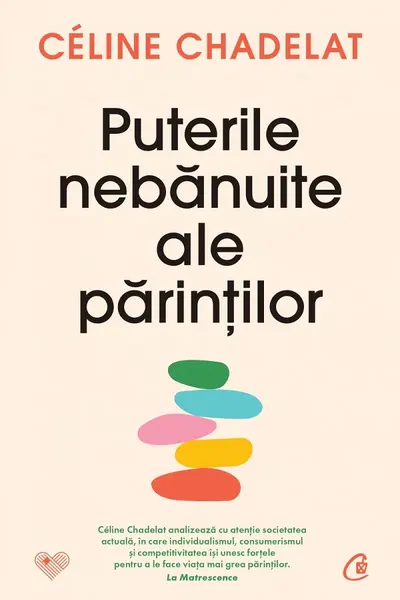 Puterile nebanuite ale parintilor