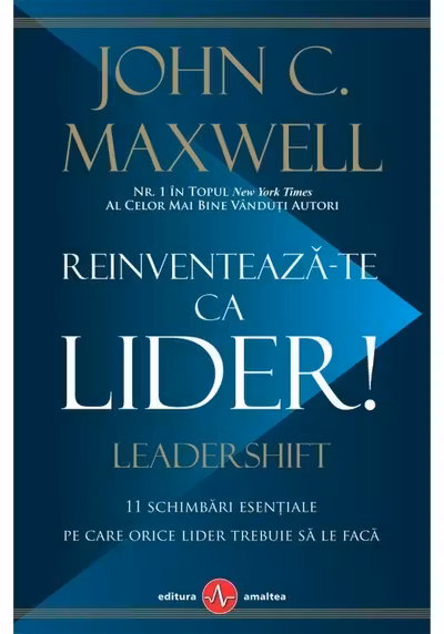 Reinventeaza-te ca lider!