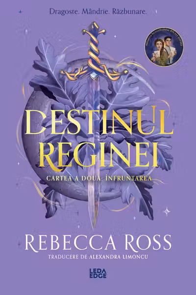 Înfruntarea. Seria Destinul reginei Vol.2