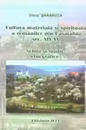 Cultura materiala si spirituala a romanilor din Basarabia