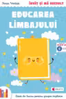 Invat si ma dezvolt – Educarea limbajului (grupa mijlocie) - Anca Vodita Editie 2023