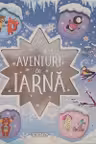 Aventuri de iarna