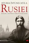 Istoria intunecata a Rusiei