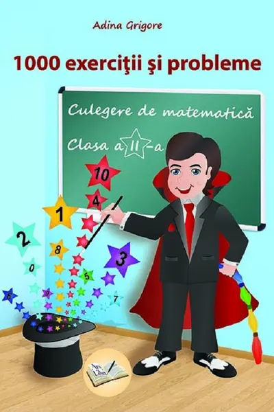 Culegere de matematică - Clasa 2 - 1000 exerciții și probleme