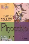 Pinocchio. Povestea unei papusi de lemn