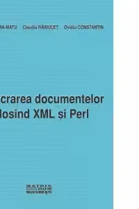 Prelucrarea documentelor folosind XML si Perl