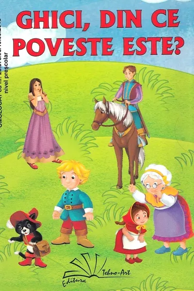 Ghici, din ce poveste este?