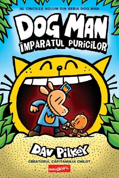 Dog Man 5. Imparatul puricilor