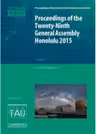 Proceedings of the Twenty-Ninth General Assembly Honolulu 2015: Transactions of the International Astronomical Union XXIXB