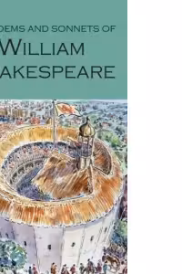 The Poems and Sonnets of William Shakespeare