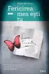 Fericirea mea esti tu