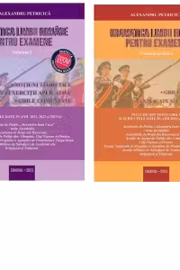 Gramatica limbii romane pentru examene. Editia 2023 (set 2 volume)