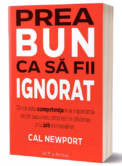 Prea bun ca sa fii ignorat