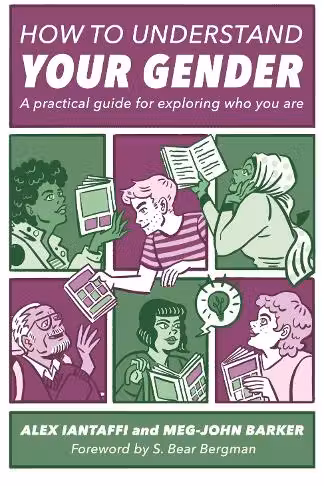 How to Understand Your Gender