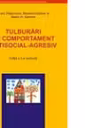 Tulburari de comportament antisocial-agresiv. Manual de psihoterapie pentru copii si adolescenti