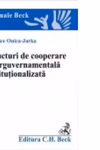 Structuri de cooperare interguvernamentala institutionalizata