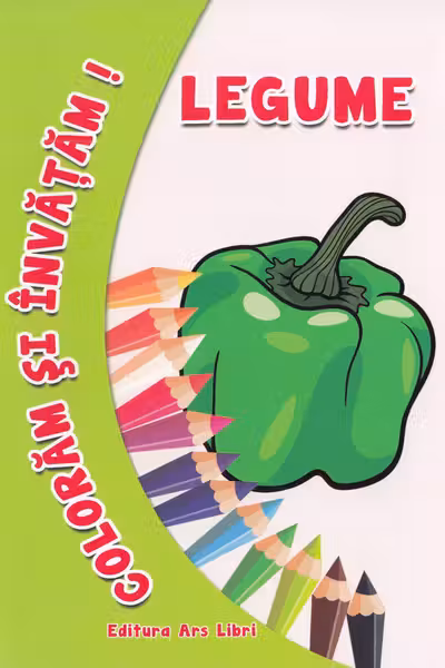 Coloram si invatam! Legume