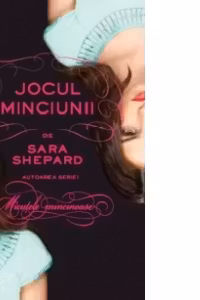 Jocul minciunii, volumul 1
