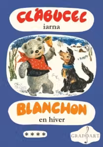 Clabucel iarna, volumul IV. Blanchon en hiver