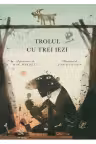 Trolul cu trei iezi [CARTEA CU GENIUS cartonat]