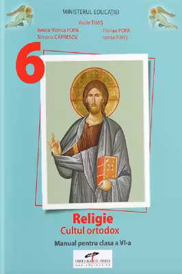 Manual Religie. Cultul ortodox Clasa 6