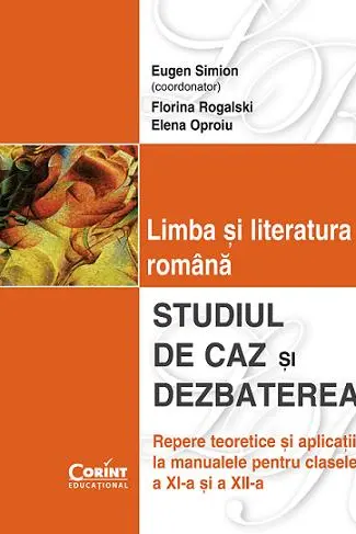 Limba si literatura romana Studiul de caz,dezbaterea