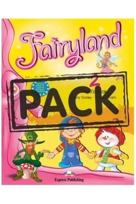 Curs limba engleza Fairyland 2 Pachetul elevului - Jenny Dooley, Virginia Evans