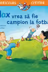 Max vrea sa fie campion la fotbal