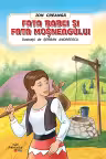 Fata babei si fata mosneagului