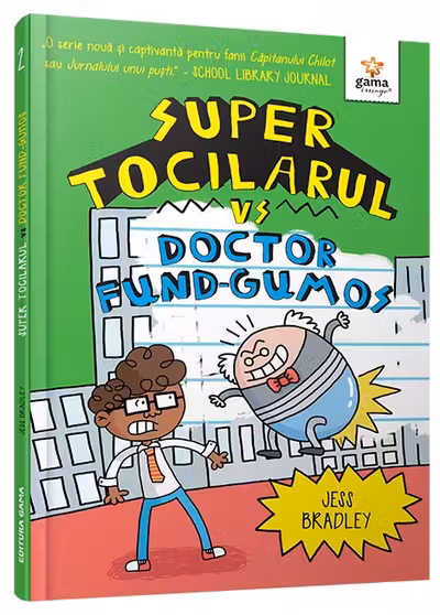 Super Tocilarul vs Doctor Fund-Gumos