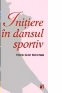 INITIERE N DANSUL SPORTIV