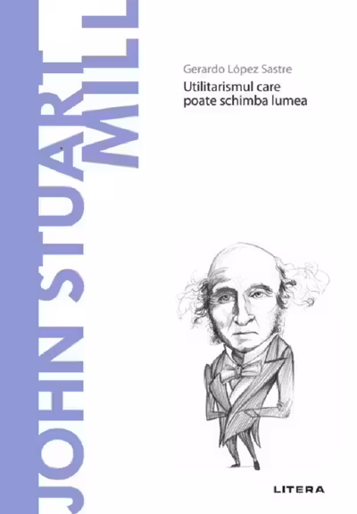 Descopera filosofia. JOHN STUART MILL