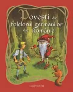 Povesti din folclorul germanilor din Romania