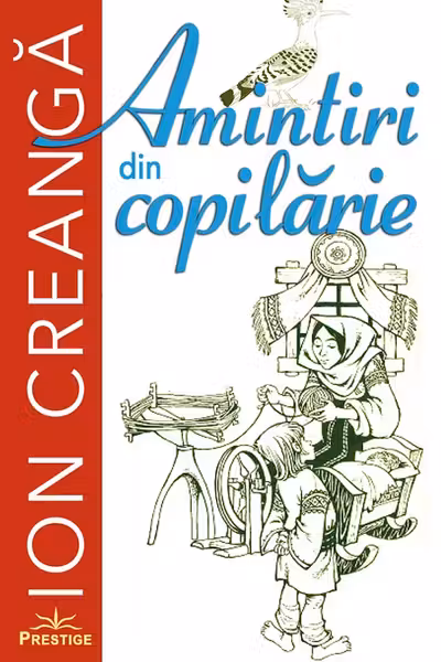 Amintiri din copilarie - Ion Creanga
