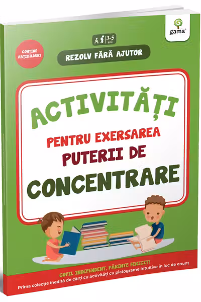 Activitati pentru exersarea puterii de concentrare