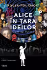 Alice in tara ideilor