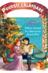 DISNEY. PRINTESE. Mica sirena in cautarea darurilor. Povesti calatoare