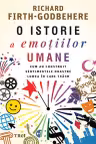 O istorie a emoțiilor umane