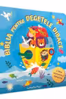 Biblia pentru degetele dibace