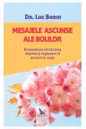 Mesajele ascunse ale bolilor