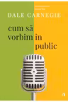 Cum sa vorbim in public