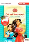 Elena din Avalor. Cele mai bune surori. Caiet de activitat