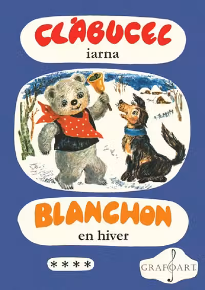 Clăbucel iarna. Blanchon en hiver Vol.4