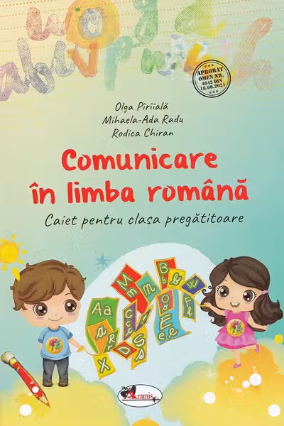 Comunicare in limba romana. Caiet pentru clasa pregatitoare
