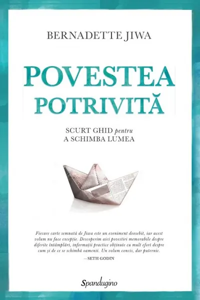 Povestea potrivită